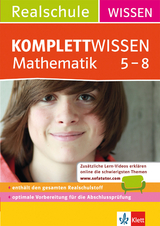 KomplettWissen Realschule Mathematik 5. - 8. Klasse