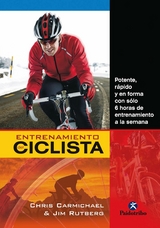 Entrenamiento del ciclista - Chris Carmichael, Jim Rutberg