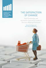 The Satisfaction of Change - Manlio Del Giudice, Maria Rosaria Della Peruta