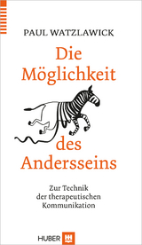 Die M&ouml;glichkeit des Andersseins - Paul Watzlawick