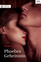 Phoebes Geheimnis - Kara Lennox