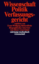 Wissenschaft, Politik, Verfassungsgericht - Ernst-Wolfgang B&ouml;ckenf&ouml;rde, Dieter Gosewinkel