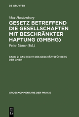 Das Recht des Gesch&auml;ftsf&uuml;hrers der GmbH - Hans-Joachim Mertens, Ursula Stein