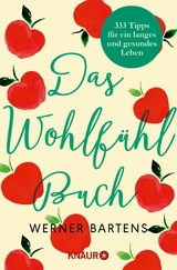 Das Wohlf&uuml;hlbuch - Werner Bartens