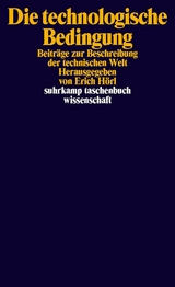 Die technologische Bedingung - 