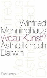 Wozu Kunst? - Winfried Menninghaus