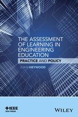 The Assessment of Learning in Engineering Education - John Heywood