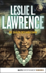 Die S&auml;ulen des Narasinha - Leslie L. Lawrence