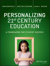 Personalizing 21st Century Education - Dan Domenech, Morton Sherman, John L. Brown