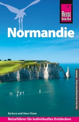 Reise Know-How Reisef&uuml;hrer Normandie - Hans Otzen, Barbara Otzen