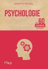 Psychologie in 60 Sekunden erklärt -  Kerstin Menzel