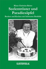 Seelentr&ouml;ster und Paradies&auml;pfel - Klaus Christian Reiter