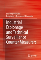 Industrial Espionage and Technical Surveillance Counter Measurers - I.I. Androulidakis, Fragkiskos – Emmanouil Kioupakis