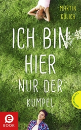 Ich bin hier nur der Kumpel -  Martin G&uuml;lich