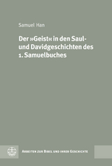 Der &raquo;Geist&laquo; in den Saul- und Davidgeschichten des 1. Samuelbuches - Samuel Han