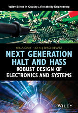 Next Generation HALT and HASS - Kirk A. Gray, John J. Paschkewitz