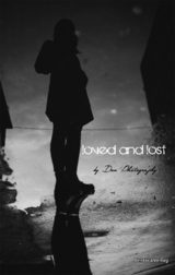 loved and lost - 