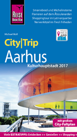 Reise Know-How CityTrip Aarhus (Kulturhauptstadt 2017) - Michael Moll