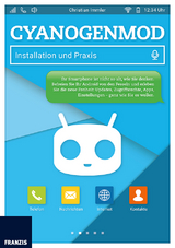 CyanogenMod: Installation und Praxis - Christian Immler