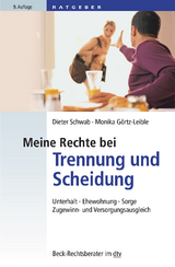 Meine Rechte bei Trennung und Scheidung - Dieter Schwab, Monika G&ouml;rtz-Leible
