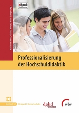 Professionalisierung der Hochschuldidaktik - 