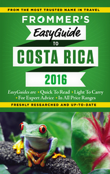 Frommer's EasyGuide to Costa Rica 2016 - Eliot Greenspan