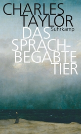 Das sprachbegabte Tier - Charles Taylor