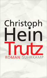 Trutz - Christoph Hein