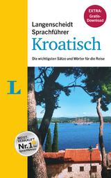 Langenscheidt Sprachf&uuml;hrer Kroatisch - Buch inklusive E-Book zum Thema &bdquo;Essen & Trinken&ldquo; - 