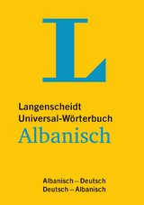Langenscheidt Universal-W&ouml;rterbuch Albanisch - f&uuml;r deutsche und albanische Muttersprachler - 