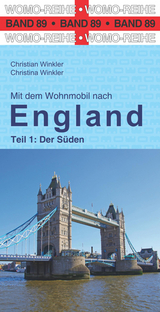 Mit dem Wohnmobil nach England - Christian Winkler, Christina Winkler