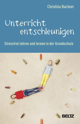Unterricht entschleunigen - Christina Buchner