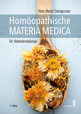 Homöopathische Materia Medica für Veterinärmediziner - Steingassner, Hans Martin