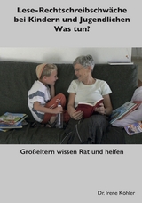 Lese-Rechtschreibschw&auml;che bei Kindern und Jugendlichen - Irene K&ouml;hler