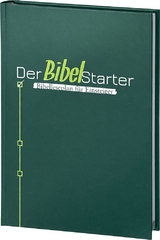 Der BibelStarter Geschenkausgabe - Hans-Werner Deppe