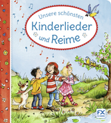 Unsere sch&ouml;nsten Kinderlieder und Reime