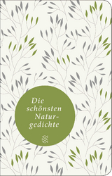 Die sch&ouml;nsten Naturgedichte - 