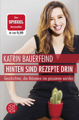 Hinten sind Rezepte drin - Katrin Bauerfeind