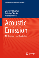 Acoustic Emission - Zinoviy Nazarchuk, Valentyn Skalskyi, Oleh Serhiyenko