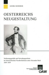 &Ouml;sterreichs Neugestaltung - Georg Seiderer