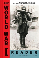 The World War I Reader - 