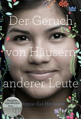 Der Geruch von H&auml;usern anderer Leute - Bonnie-Sue Hitchcock