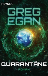 Quarant&auml;ne - Greg Egan