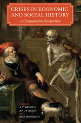 Crises in Economic and Social History - 