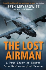 The Lost Airman - Seth Meyerowitz
