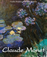 Claude Monet: Vol 2 - Nathalia Brodska&iuml;a, Nina Kalitina