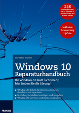 Windows 10 Reparaturhandbuch - Christian Immler