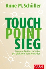 Touch. Point. Sieg. - Anne M. Sch&uuml;ller