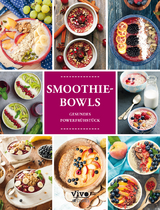 Smoothie Bowls