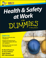 Health and Safety at Work For Dummies, UK Edition - David Towlson, Terry Robson, Vicki Swaine
